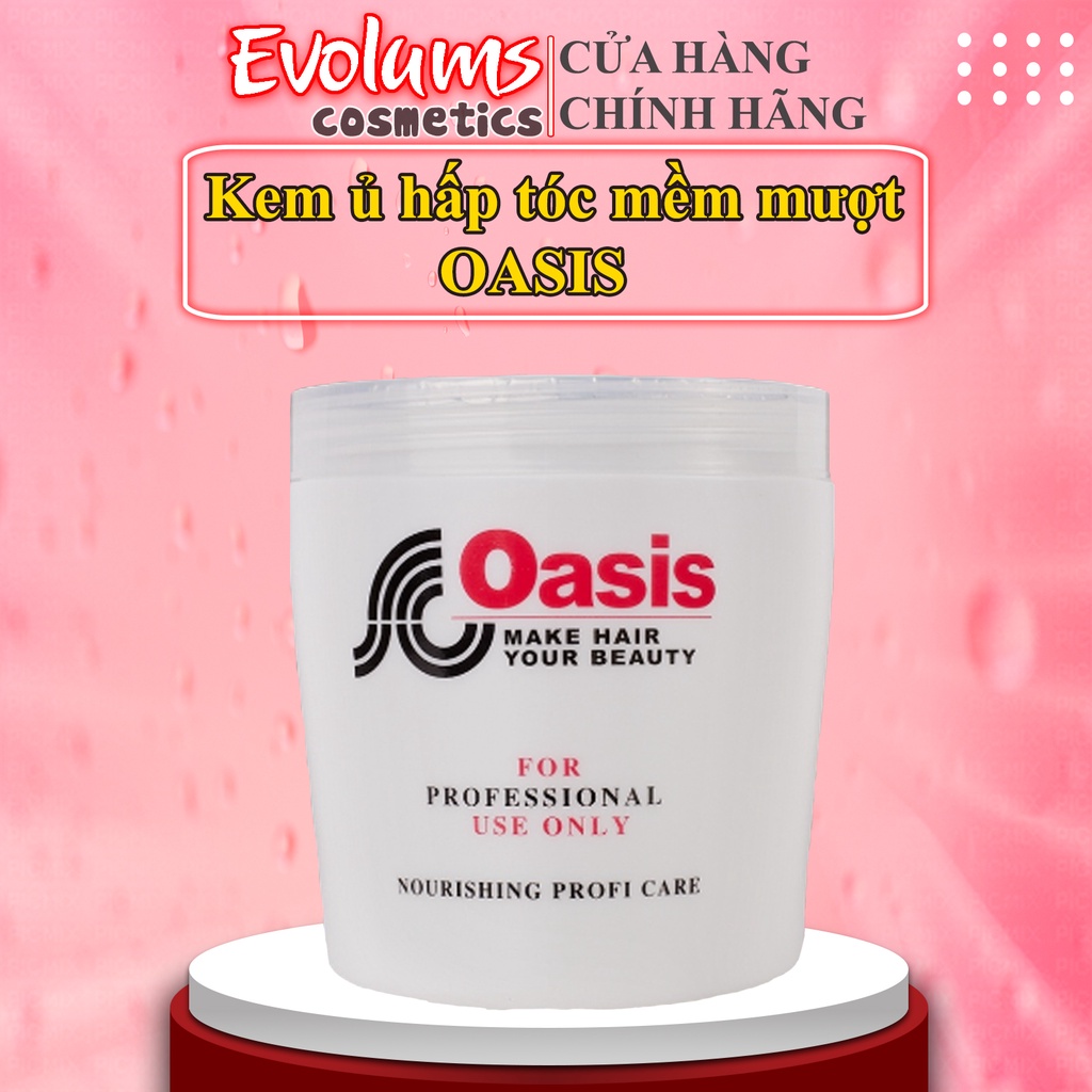 Kem ủ tóc hấp tóc OASIS 1000ML LOẠI 1 Nội Địa Trung - Dầu Xả, mặt nạ chăm sóc tóc mềm mượt phục hồi tự nhiên