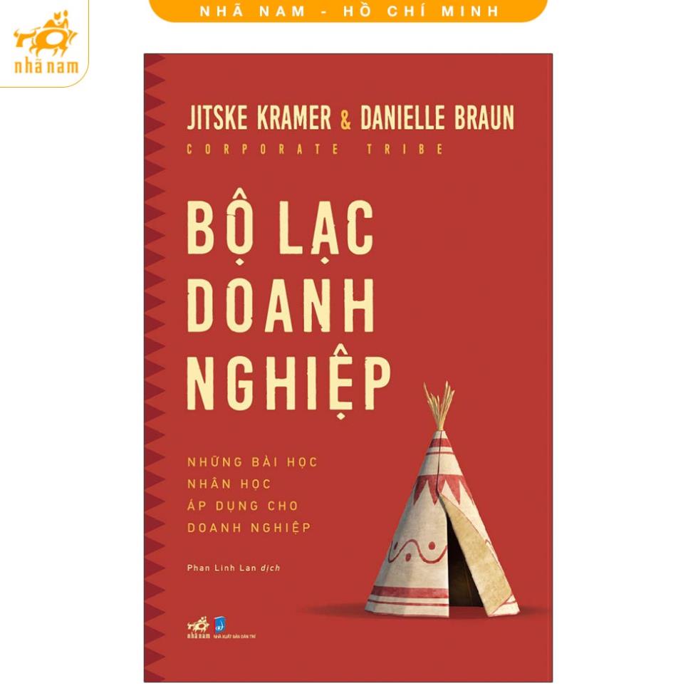 Sách - Bộ lạc doanh nghiệp: Những bài học nhân học áp dụng cho doanh nghiệp (Nhã Nam)