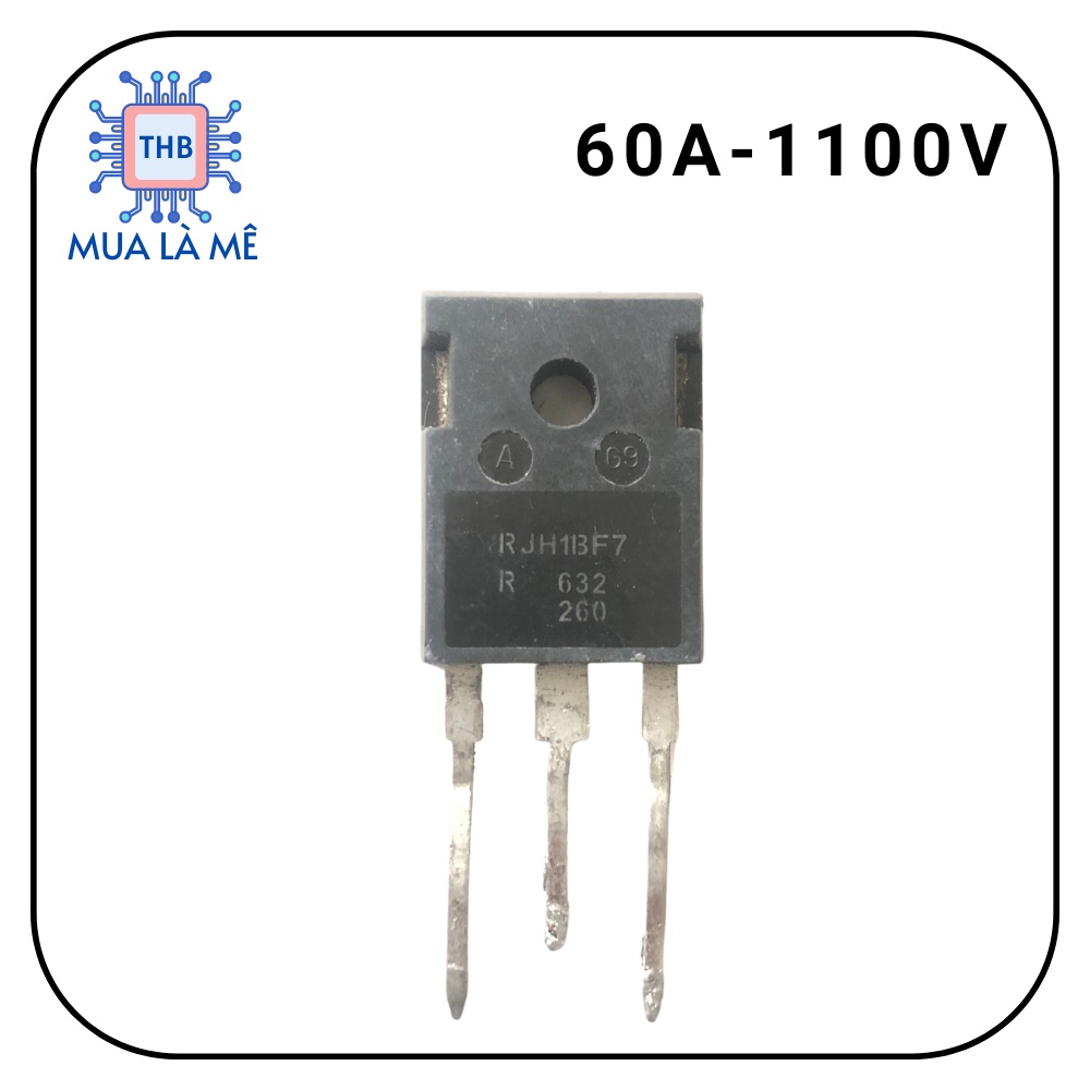 RJH1BF7 IGBT bếp từ , nồi cơm 1BF7  bóc máy chất lượng cao.