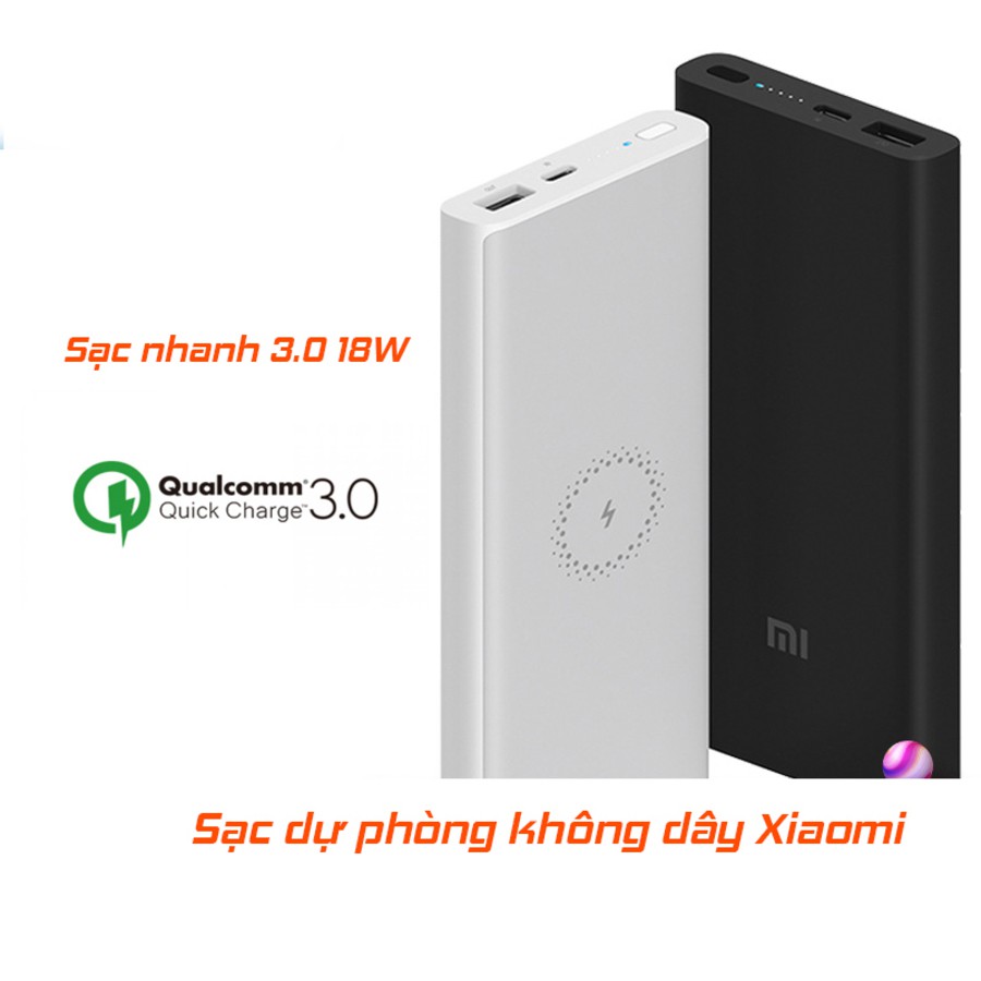 Sạc Dự Phòng Không Dây Xiaomi Polymer 10000mAh 2021, Tích Hợp Sạc Nhanh QC 3.0, Bảo Hành 12 Tháng Lỗi Do Nhà Sản Xuất