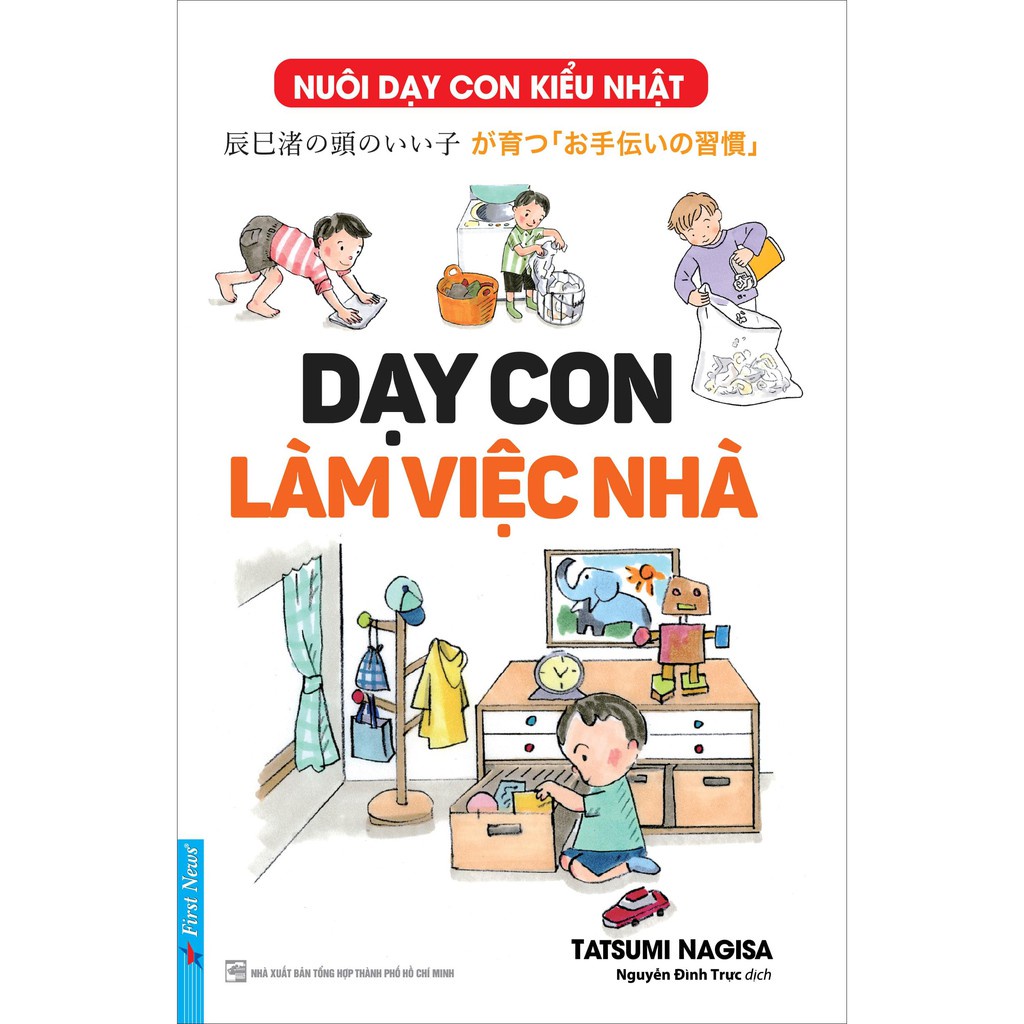 Sách - Combo Trẻ Em Là Thiên Tài + Thiên Tài Và Sự Giáo Dục Từ Sớm + Dạy Con Làm Việc Nhà - First News Tặng Kèm Bookmark