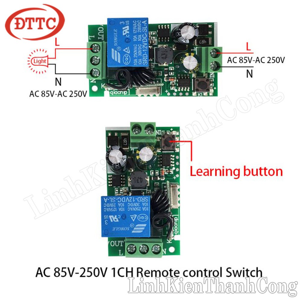 Bộ Điều Khiển Từ Xa RF Học Lệnh 1 Kênh 220VAC 10A (Tay Phát + Mạch Thu)