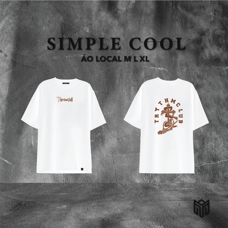 Áo Thun Simple Cool - nam nữ Form local brand size M L XL