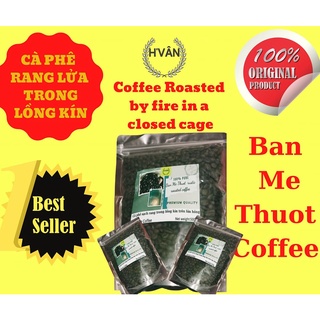 Cà Phê Rang lửa trong lồng kín (Coffee Roasted by fire in a closed Cage)300g-500g