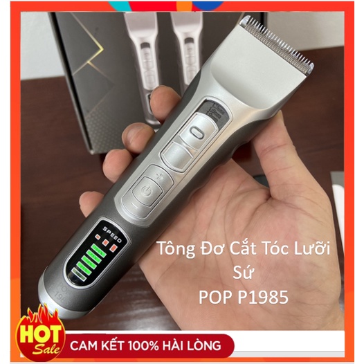Tông đơ cắt tóc POP P1985 bảo hành 6 tháng