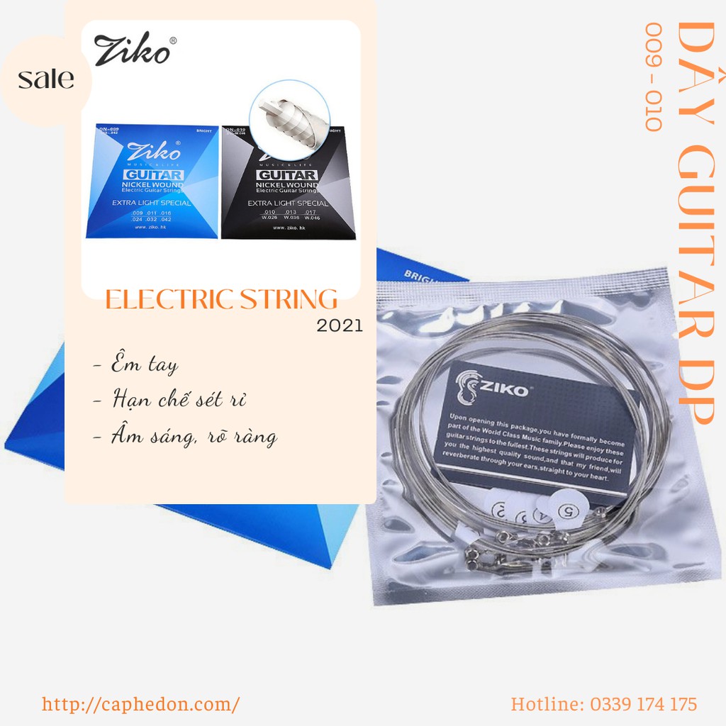 Dây đàn Guitar điện ZIKO DN - 009/010 - Mỏng/ Mềm / Chất lượng - Bấm êm tay và hạn chế sét rỉ