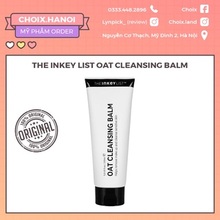 Balm Tẩy Trang Siêu Sạch Lành Tính The Inkey List Oat Balm Cleanser
