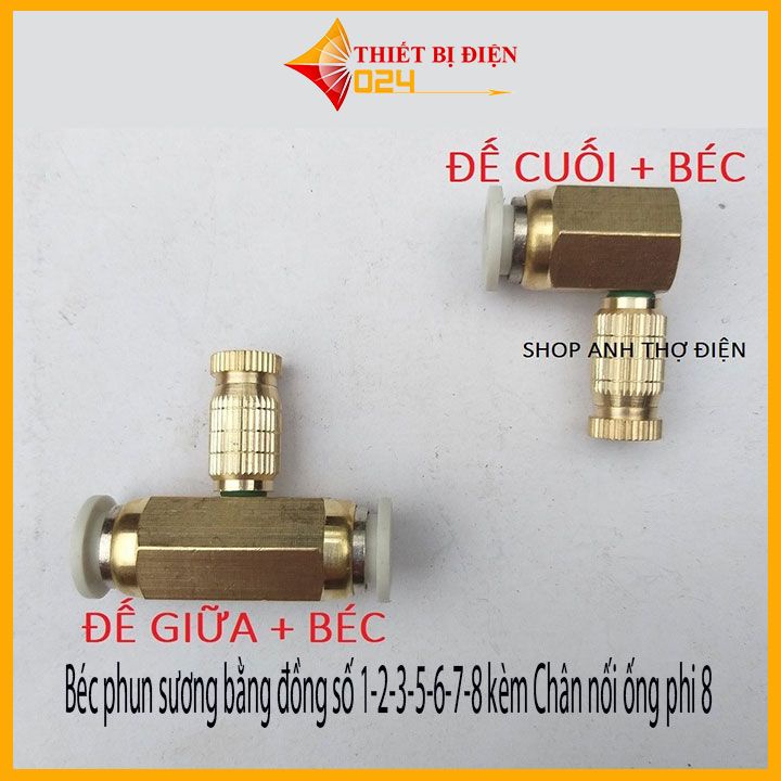 Béc phun sương bằng đồng số 1-2-3-5-6-7-8 kèm Chân nối ống phi 8 ( HÀNG LOẠI 1)