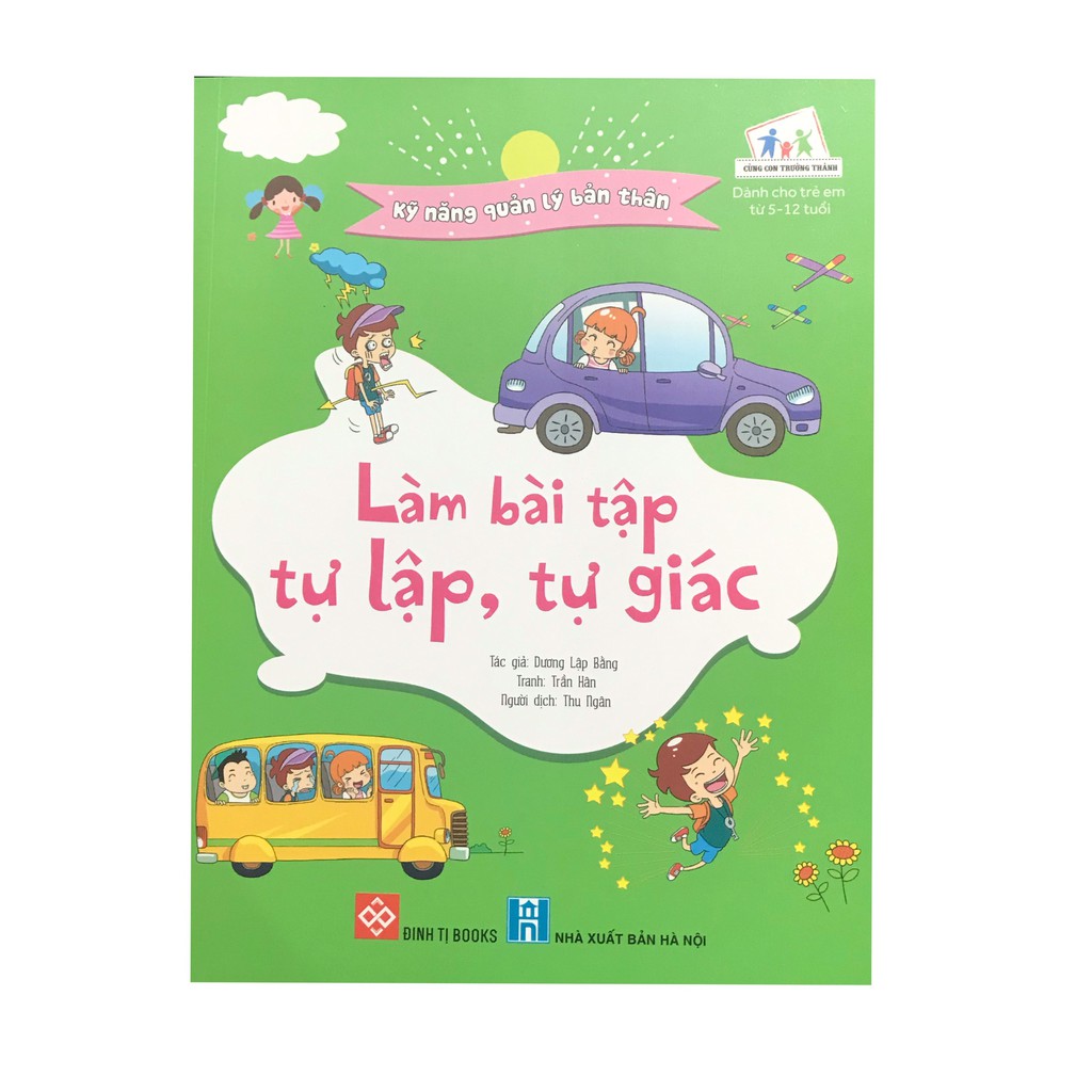 Sách Kỹ năng quản lý bản thân Làm bài tập tự lập,tự giác
