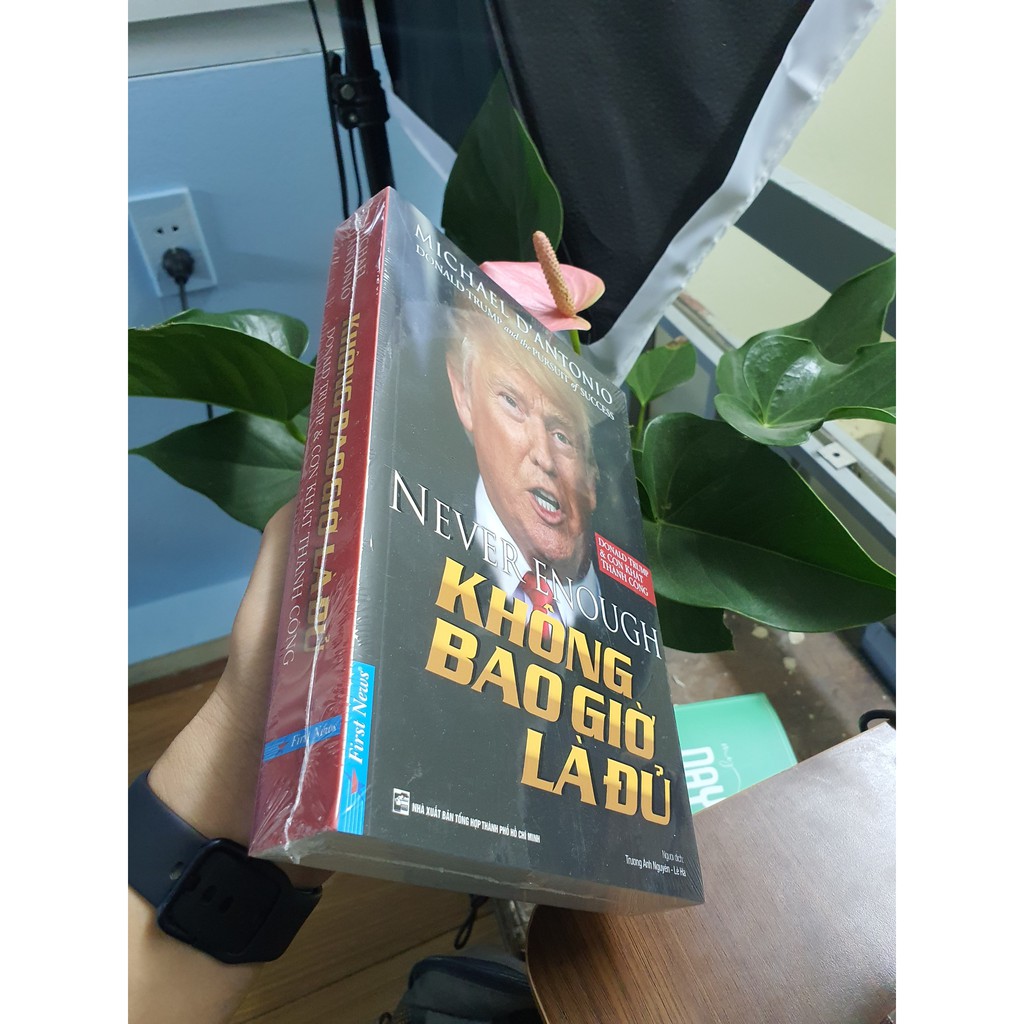 Sách - Donald Trump - Không Bao Giờ Là Đủ