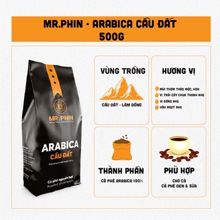 Arabica cầu đất 500g - mr. phin coffee - cà phê rang xay dành cho quán, cà phê nguyên chất