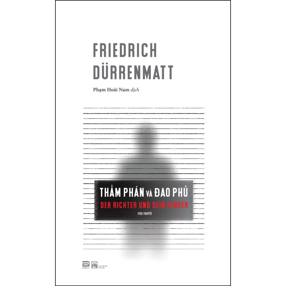 Sách - Thẩm Phán Và Đao Phủ - Friedrich Durrenmatt