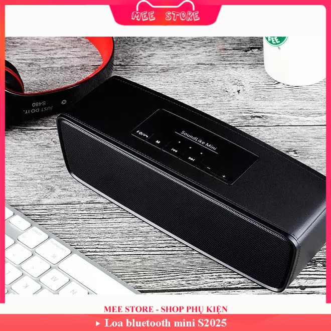 Loa bluetooth mini S2025 âm thanh cực chất, giá sốc, kết hợp thẻ nhớ, usb, jack 3.5mm - Mee Store 247