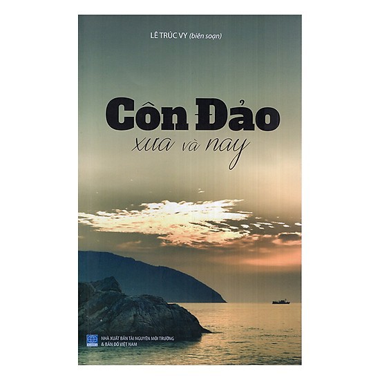 Sách - Côn Đảo Xưa Và Nay