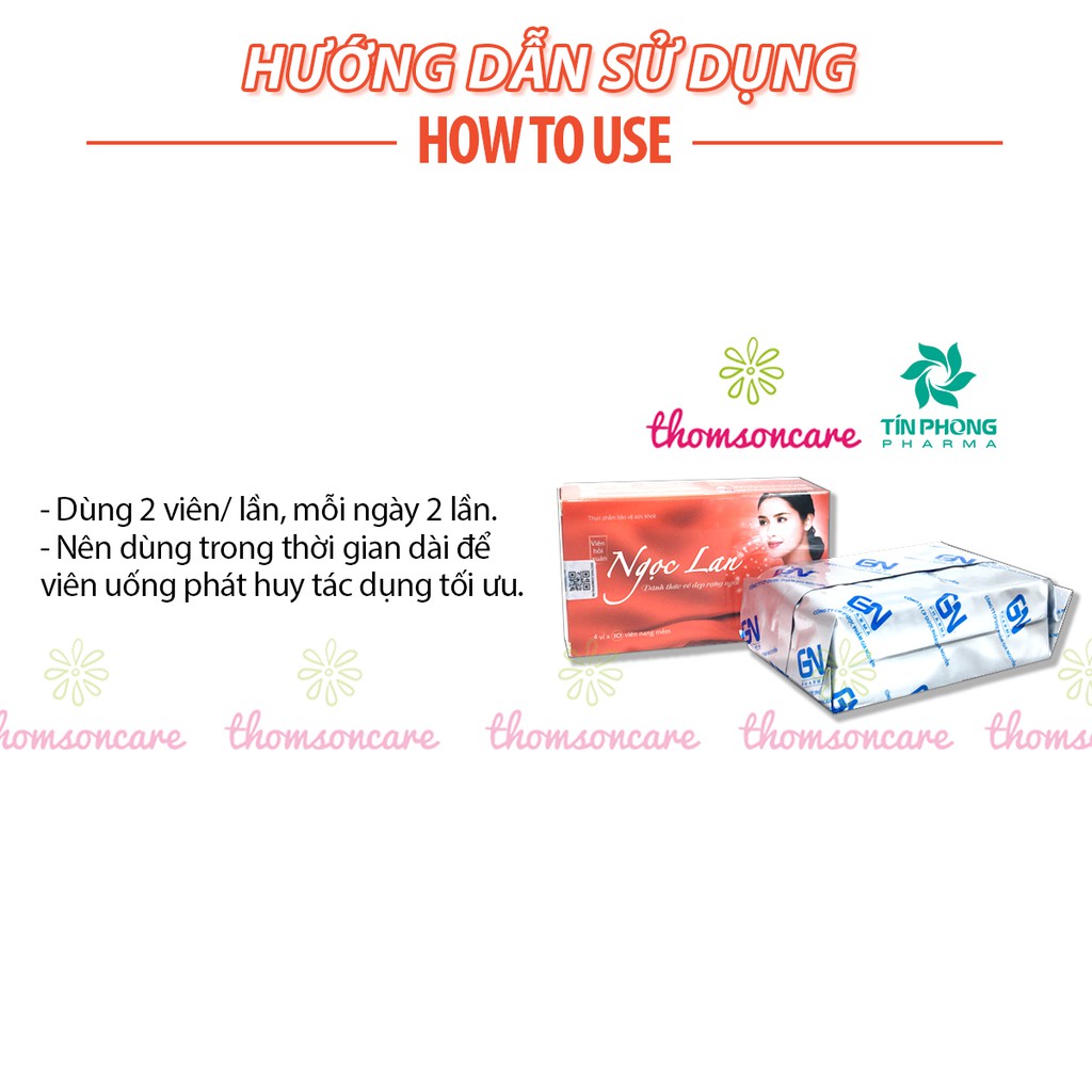 Viên hồi xuân Ngọc Lan - bổ sung nội tiết tố nữ, cải thiện hết khô âm đạo từ mầm đậu nành và vitamin E