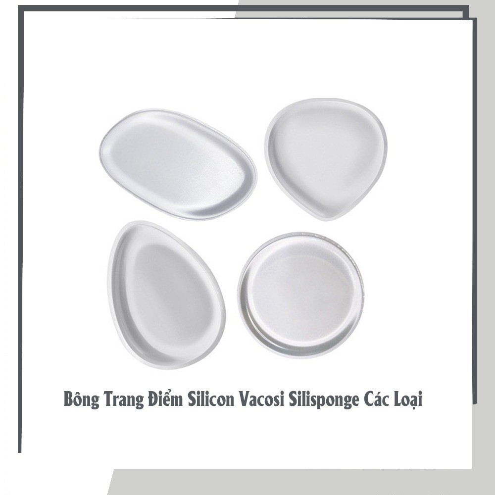 Mút tán kem nền Silicon Vacosi Silisponge