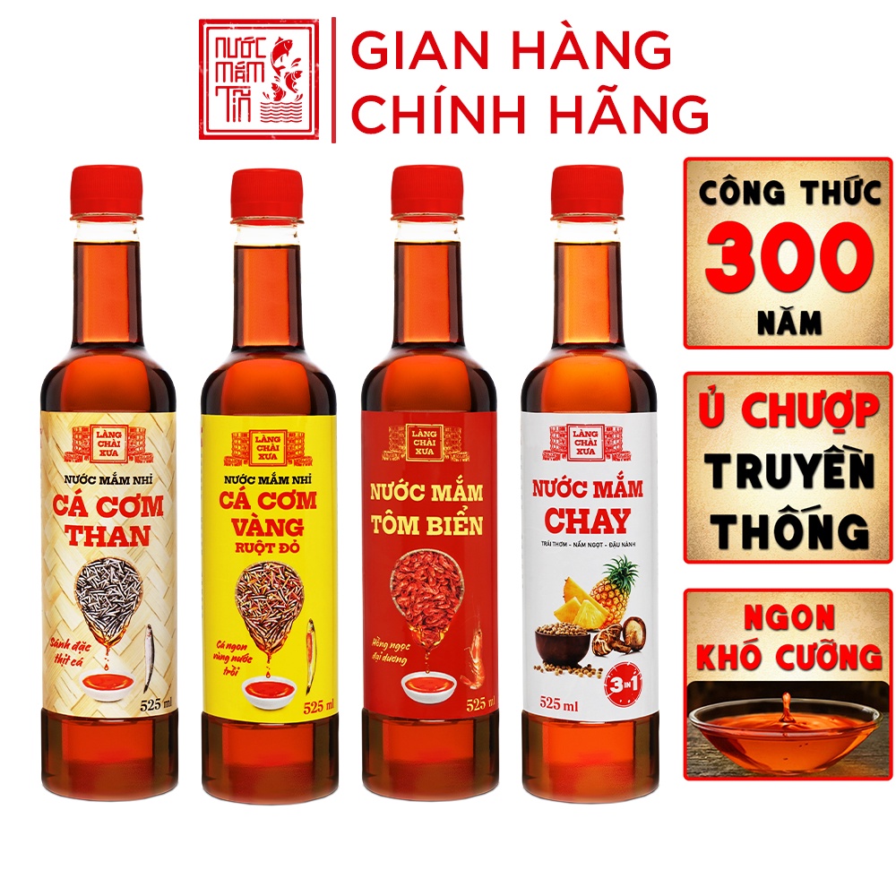 [Combo 4 Chai] Nước Mắm Nhỉ Làng Chài Xưa Cá Cơm Than, Tôm Biển, Cá Cơm Vàng Ruột Đỏ, Chay 3 trong 1 525ml/chai nhựa