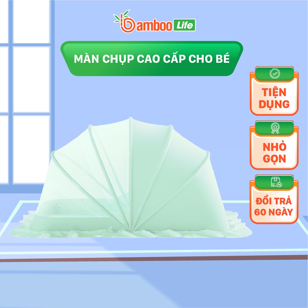 Màn chụp cho bé Bamboo Life mùng chụp gấp gọn, chống muỗi côn trùng an toàn tiện lợi
