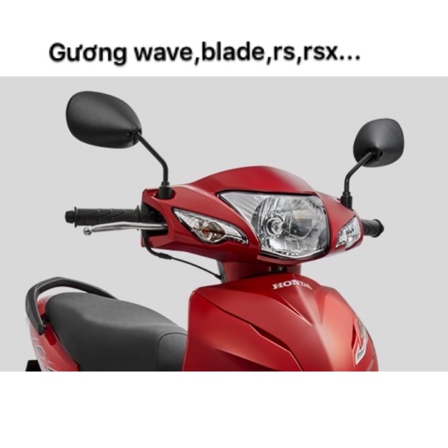 [Mã LIFEXANH03 giảm 10% đơn 500K] Gương kính chiếu hậu xe Wave Dream Rsx Blade Future Blade
