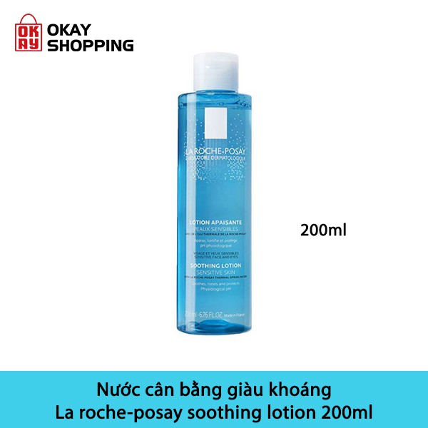 Nước cân bằng giàu khoáng La roche-posay soothing lotion 200ml