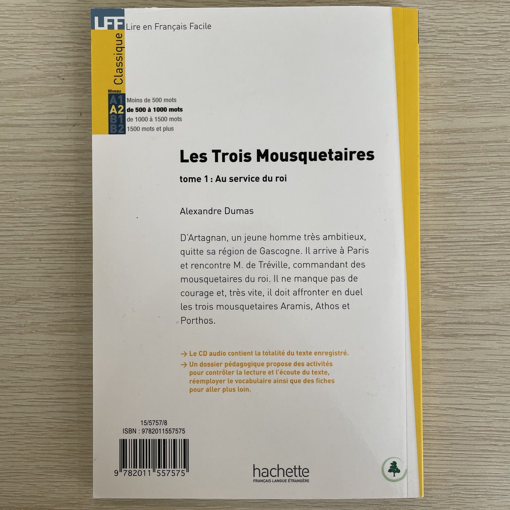 Sách luyện đọc hiểu tiếng Pháp theo trình độ: LFF A2 - Les trois Mousquetaires tome 1