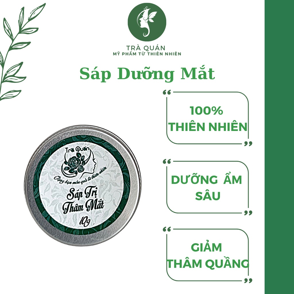 Sáp Dưỡng Da Vùng Quanh Mắt Xóa Thâm Quầng Mắt Và Bọng Mắt Dưỡng Mềm Mịn Và Chống Lão Hóa Hiệu Quả Trà Quán 10g