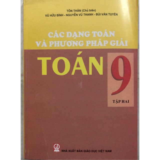 Sách - Các dạng toán và phương pháp giải Toán 9 Tập 2