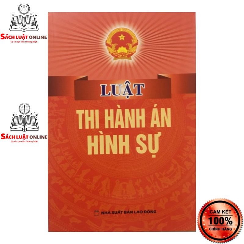 Sách - Luật thi hành án Hình sự (NXB Lao động)