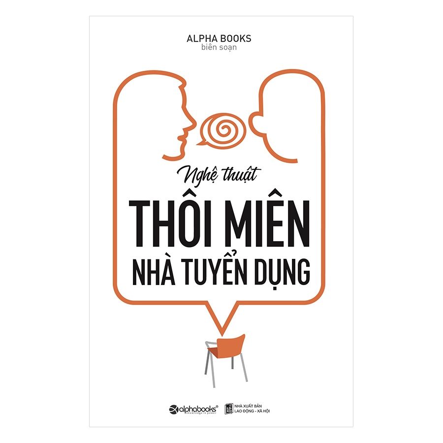 Sách Alphabooks - Nghệ Thuật Thôi Miên Nhà Tuyển Dụng