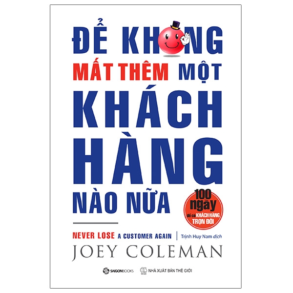Sách Để Không Mất Thêm Một Khách Hàng Nào Nữa
