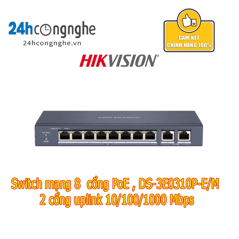 Switch mạng 10 cổng HIKVISION DS-3E0310P-E/M 0310, POE, 2 cổng Uplink (Chính hãng Hikvision)