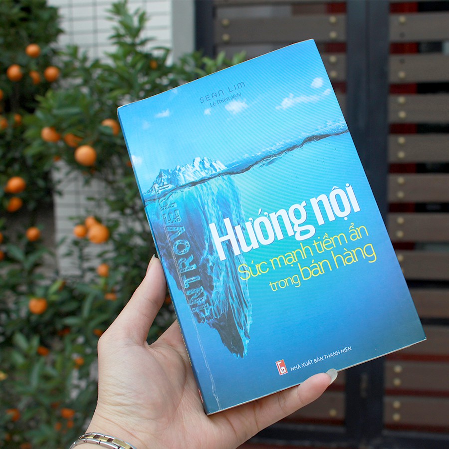 Sách: Hướng Nội - Sức Mạnh Tiềm ẩn Trong Bán Hàng
