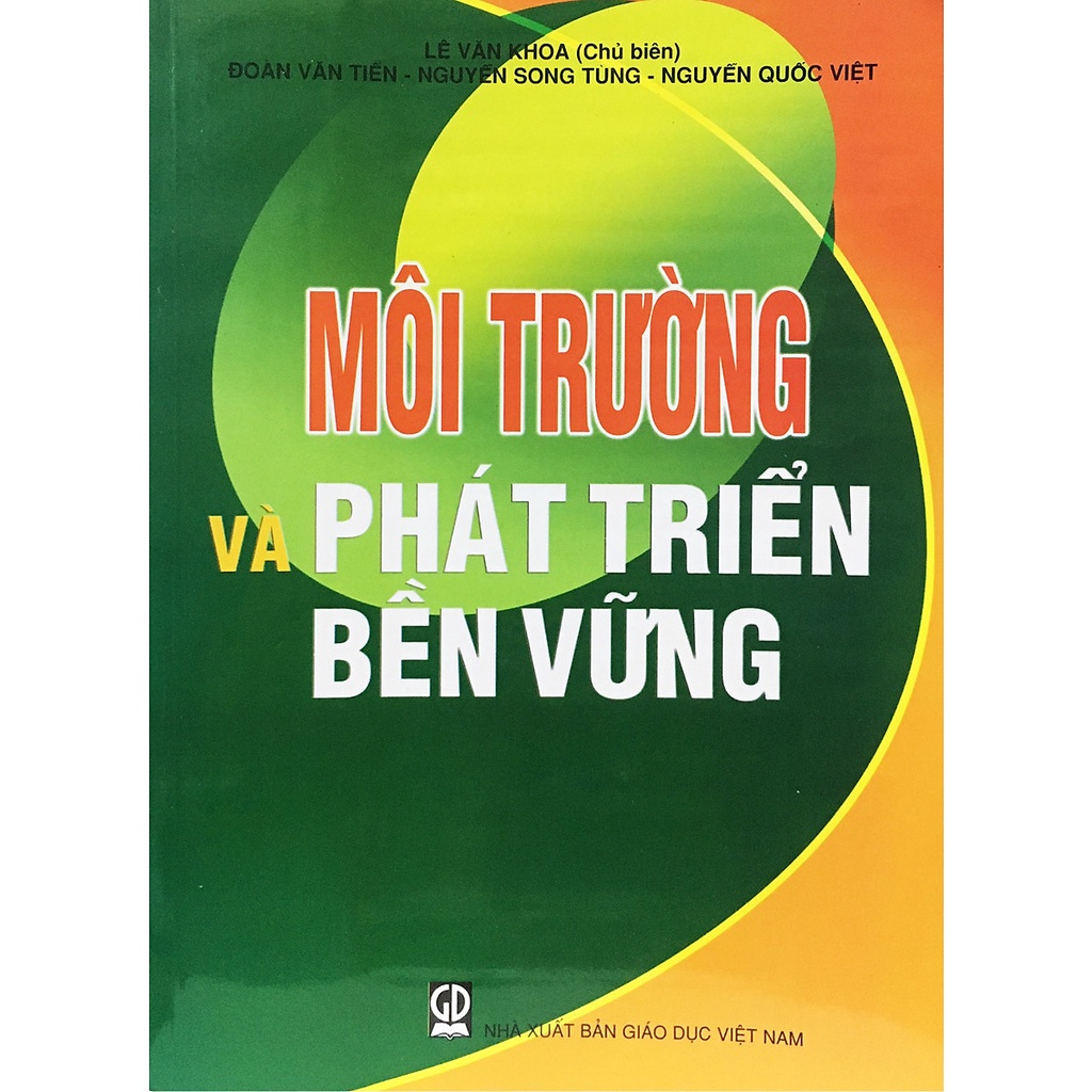 Sách - Môi Trường Và Phát Triển Bền Vững
