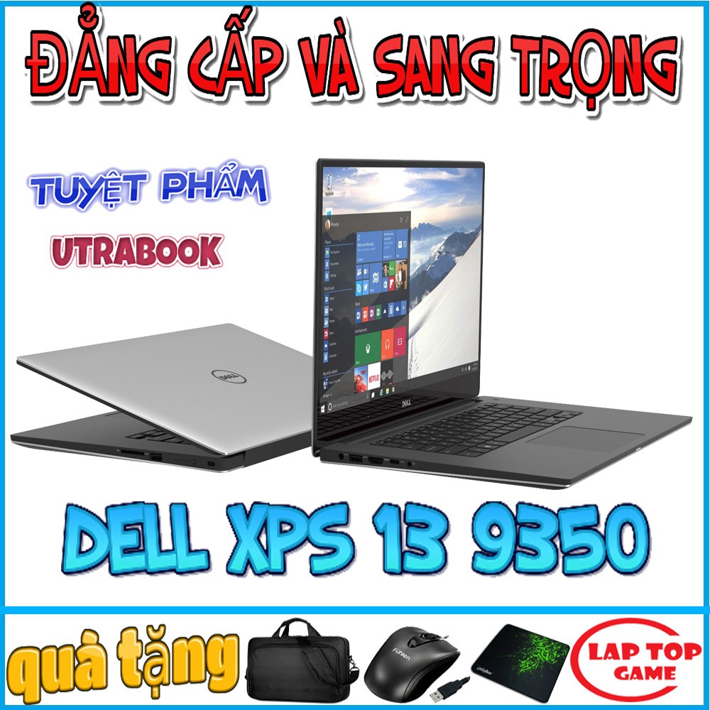 laptop Sang trọng và đẳng cấp Xa Xỉ - Dell XPS 13 9350 ( i5-6200U, Ram 4G, SSD 128Gb,13.3 FHD IPS laptop cũ chơi game