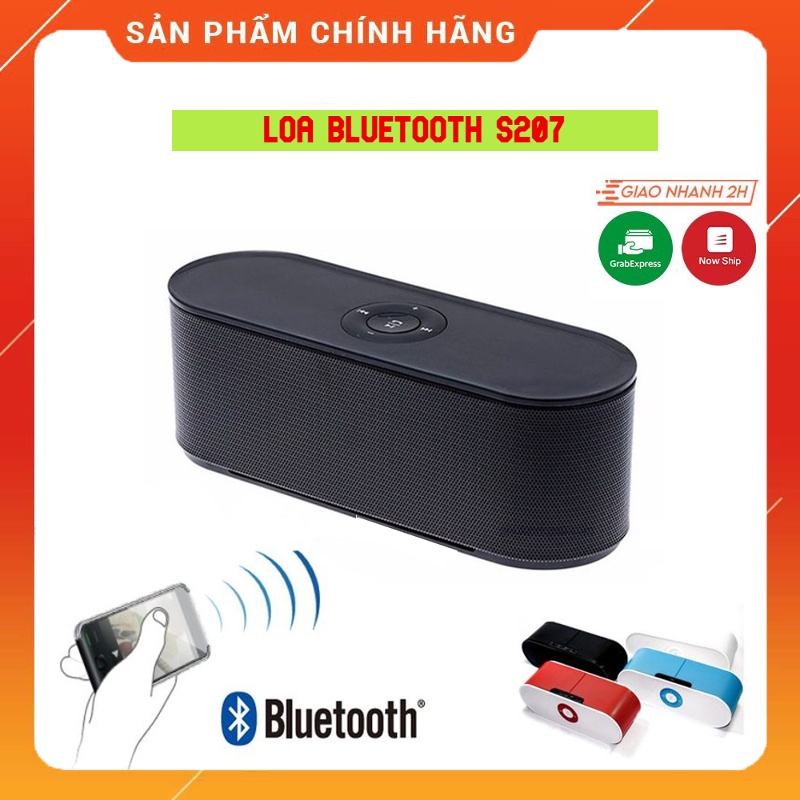 Loa Bluetooth S207 Âm Thanh Sống Động. Thiết Kế Sang Trọng, Nút Điều Khiển Hiện Đại, Độ Bền Cao. Bảo Hành 12 Tháng