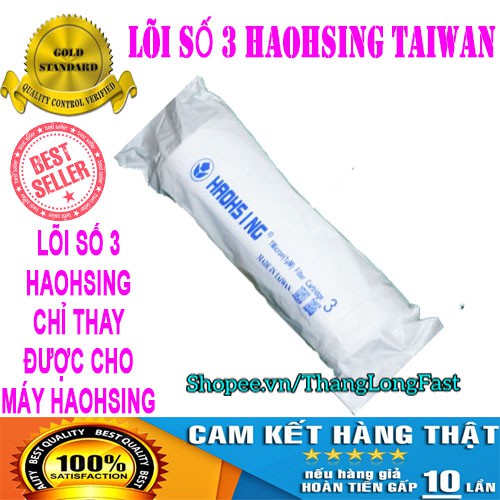 BỘ 3 LÕI LỌC NƯỚC HAOHSING SỐ 1-2-3 CHÍNH HÃNG