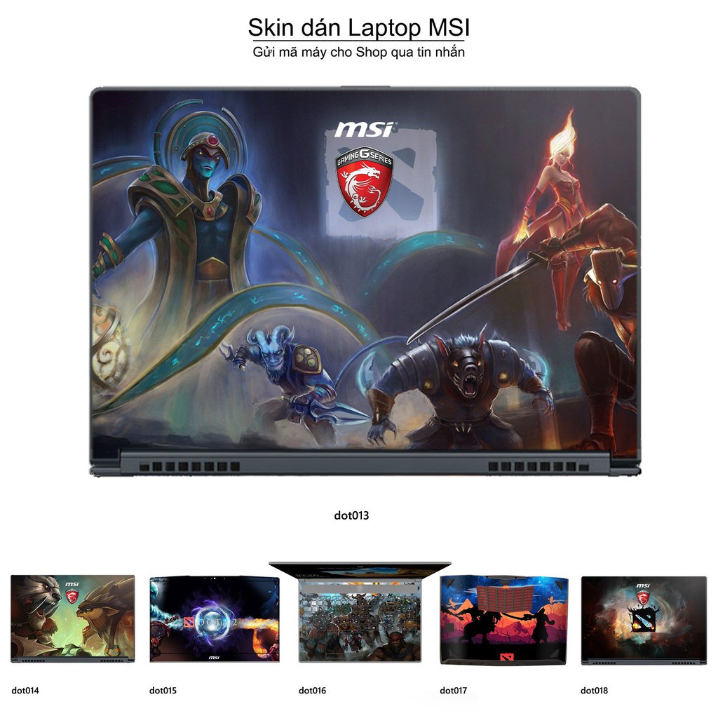 Skin dán Laptop MSI in hình Dota 2 nhiều mẫu 3 (inbox mã máy cho Shop)