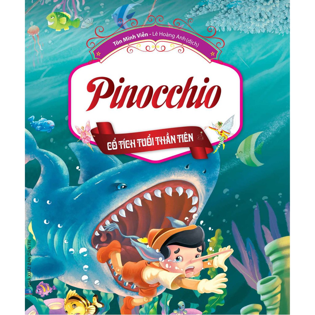 Sách - Cổ Tích Tuổi Thần Tiên - Pinocchio