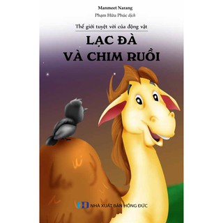 Sách - Lạc Đà Và Chim Ruồi