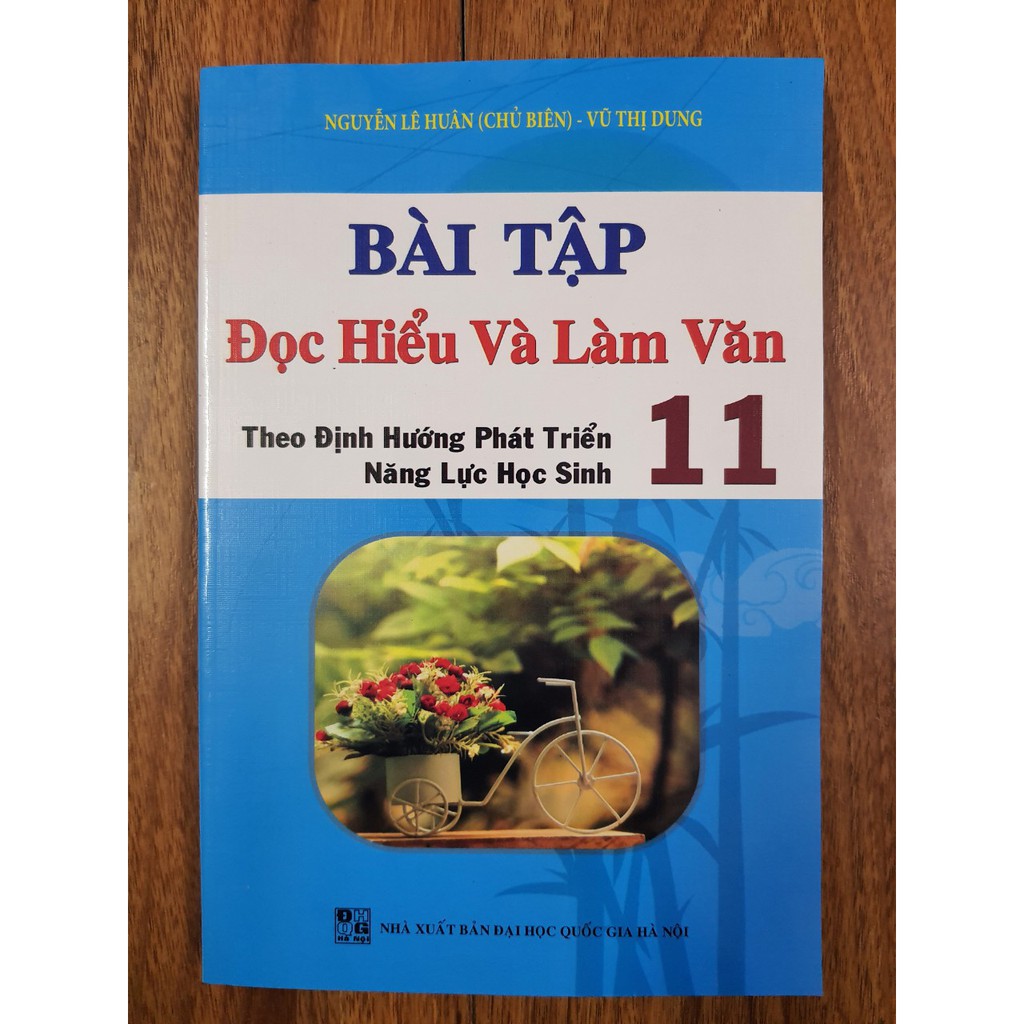 Sách - Bài tập Đọc Hiểu và Làm Văn theo định hướng phát triển năng lực học sinh 11