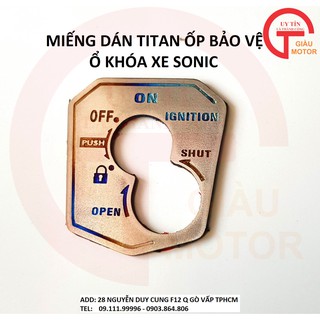 MIẾNG ỐP DÁN BẢO VỆ Ổ KHÓA XE SONIC BẮNG TITAN