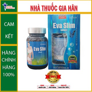 Eva Slim Collagen - Giúp giảm cân, giải độc và tăng cường đàn hồi cho da - Hộp 30 viên - Nhathuocgiahan