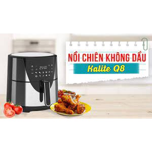 Nồi chiên không dầu KALITE Q8, Nồi chiên không dầu đa chức năng, Tiết kiệm thời gian chế biến món ăn, dễ dàng vệ sinh