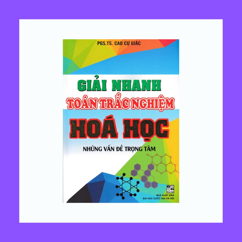 Sách - Giải Nhanh Toán Trắc Nghiệm Hóa Học