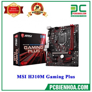 Rẻ nhất shopee bo mạch chủ msi h310m gaming plus