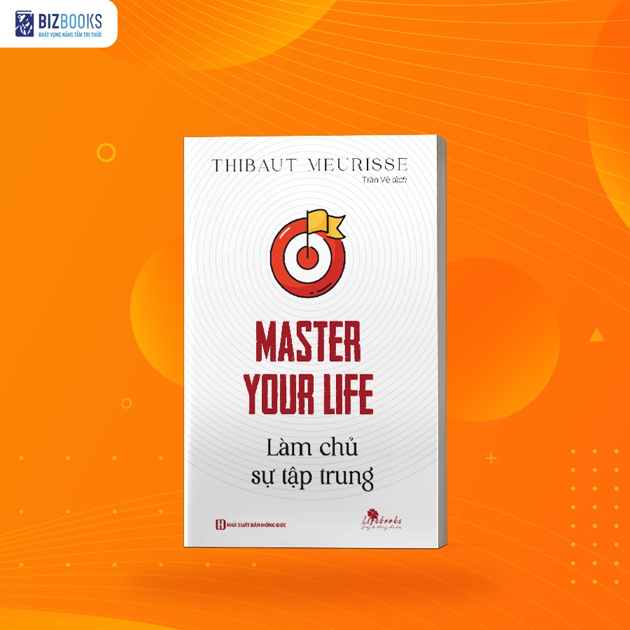 Bộ sách Master Your Life: Làm chủ cuộc sống, thay đổi cuộc đời