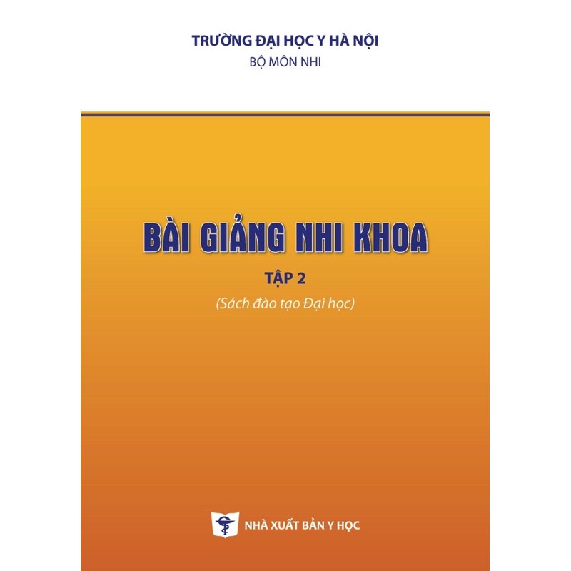 Sách - Bài giảng Nhi khoa tập 2