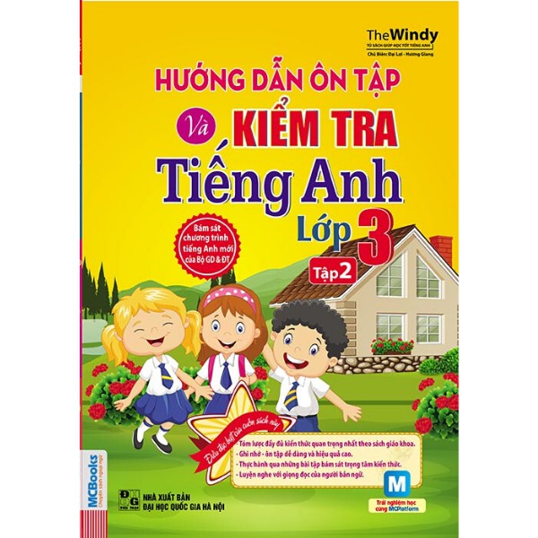 Sách Hướng Dẫn Ôn Tập Và Kiểm Tra Tiếng Anh Lớp 3 Tập 2 (Kèm CD)