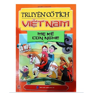 Truyện Cổ Tích Việt Nam - Mẹ Kể Con Nghe