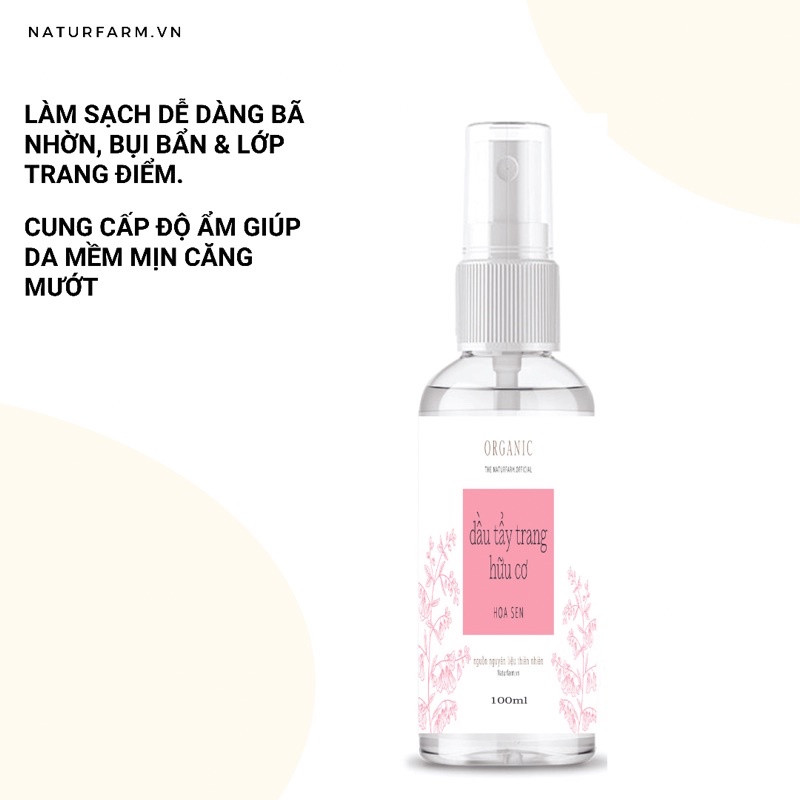 [100ML] Dầu tẩy trang dưỡng ẩm hoa sen 100% hữu cơ - làm sạch sâu, dưỡng ẩm, se khít lcl